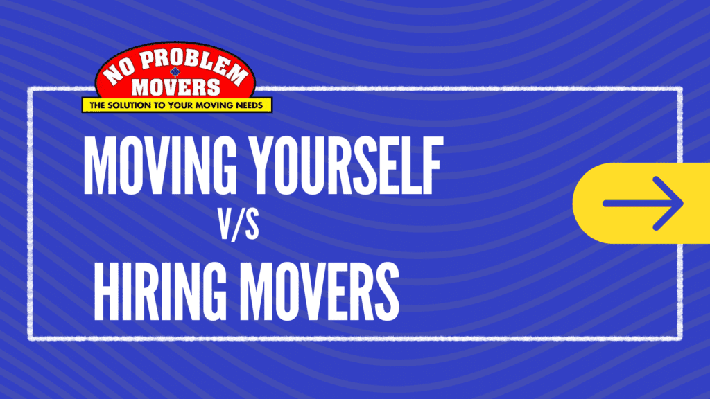 Moving Yourself Vs. Hiring Movers