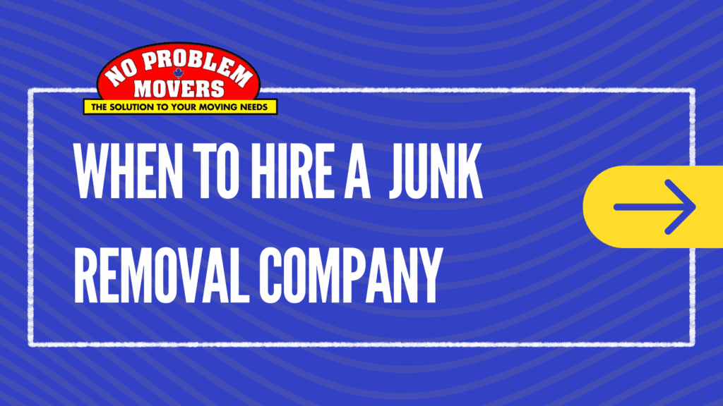 when to hire a junk removal company blog banner