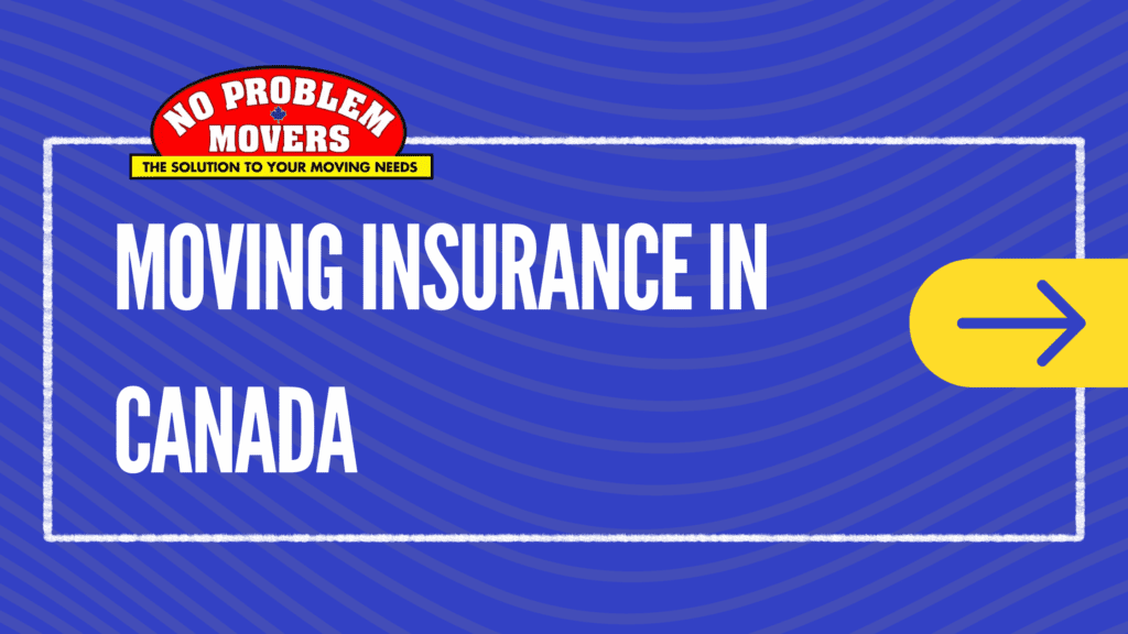 Moving Insurance in Canada blog banner